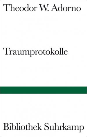 ISBN 9783518223857: Traumprotokolle