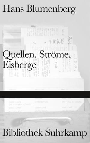 ISBN 9783518224694: Quellen, Ströme, Eisberge