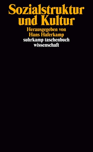 ISBN 9783518283936: Sozialstruktur und Kultur – Herausgegeben von Hans Haferkamp