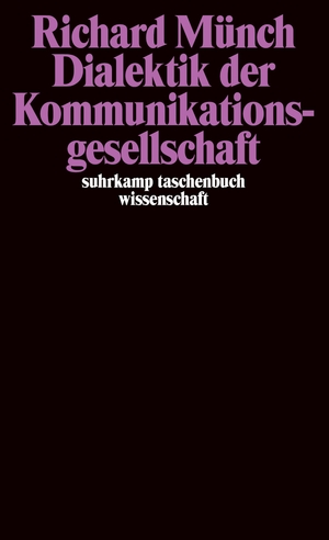 ISBN 9783518284803: Dialektik der Kommunikationsgesellschaft