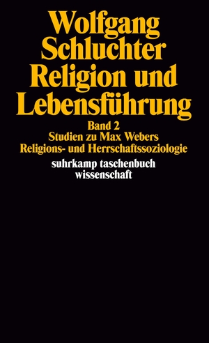 ISBN 9783518285626: Religion und Lebensführung – Band 2: Studien zu Max Webers Religions- und Herrschaftssoziologie