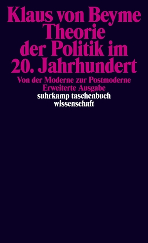 ISBN 9783518285695: Theorie der Politik im 20. Jahrhundert - Von der Moderne zur Postmoderne