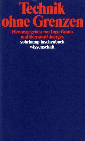 ISBN 9783518287651: Technik ohne Grenzen