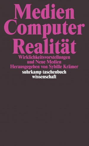 ISBN 9783518289792: Medien, Computer, Realität : Wirklichkeitsvorstellungen und neue Medien (Suhrkamp-Taschenbuch Wissenschaft 1379)