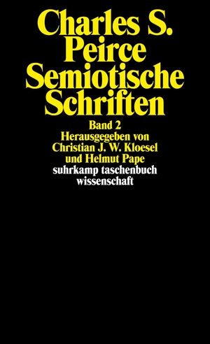 ISBN 9783518290811: Semiotische Schriften. Bd.2