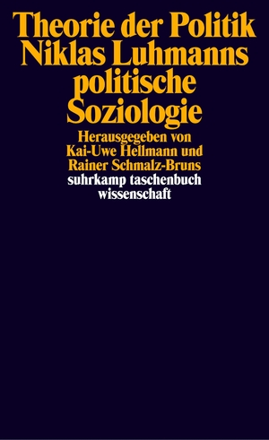 gebrauchtes Buch – Hellmann, Kai-Uwe; Schmalz-Bruns – Theorie der Politik - Niklas Luhmanns politische Soziologie