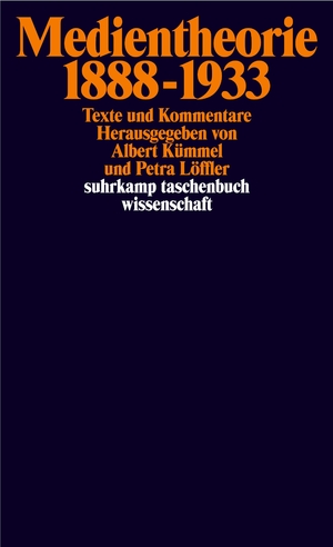 ISBN 9783518292044: Medientheorie 1888–1933 - Texte und Kommentare