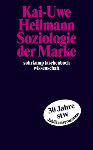 ISBN 9783518292792: Soziologie der Marke