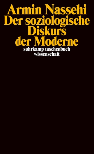 ISBN 9783518295229: Der soziologische Diskurs der Moderne