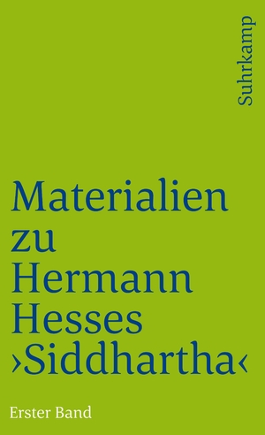 ISBN 9783518366295: Materialien zu Hermann Hesses »Siddhartha« - Erster Band