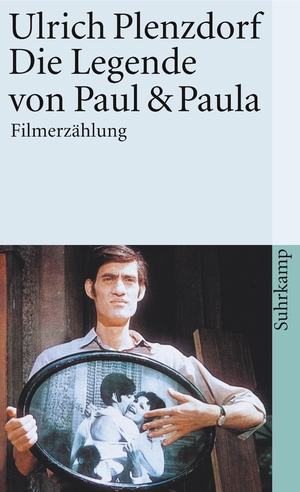 ISBN 9783518366738: Die Legende von Paul und Paula