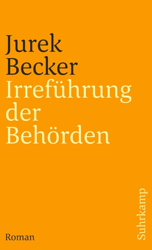 ISBN 9783518367711: Irrefuehrung der Behoerden