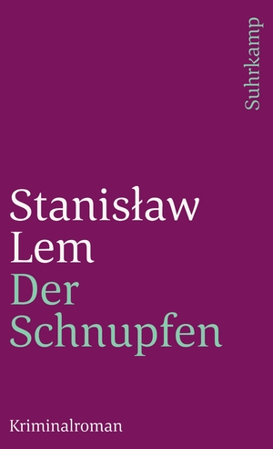 ISBN 9783518370704: Der Schnupfen – Kriminalroman