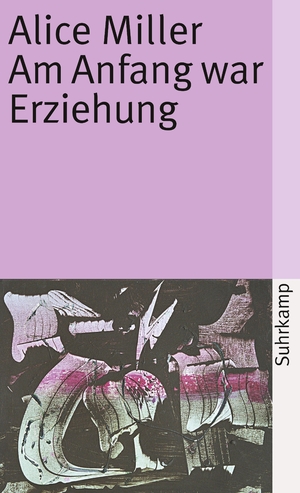 ISBN 9783518374511: Am Anfang war Erziehung