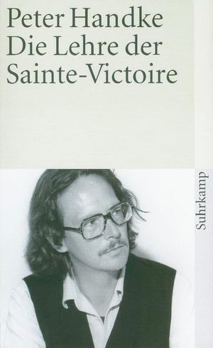 ISBN 9783518375709: Die Lehre der Sainte-Victoire