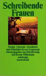 ISBN 9783518381038: Schreibende Frauen - Literatur - Geschichte - vom Mittelalter bis zur Gegenwart