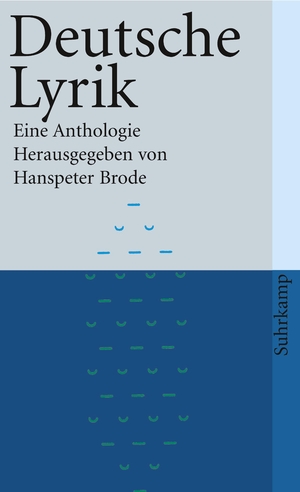 ISBN 9783518381076: Deutsche Lyrik – Eine Anthologie