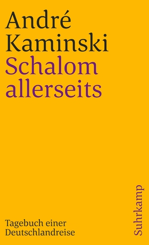 ISBN 9783518381373: Schalom allerseits - Tagebuch einer Deutschlandreise