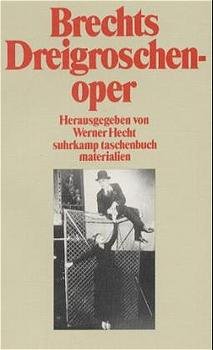 ISBN 9783518385562: Brechts 'Dreigroschenoper'