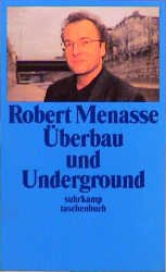 ISBN 9783518391488: Überbau und Underground