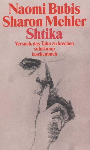 ISBN 9783518391709: Shtika: Versuch, das Tabu zu brechen (suhrkamp taschenbuch)