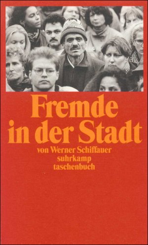 ISBN 9783518391990: Fremde in der Stadt – Zehn Essays über Kultur und Differenz