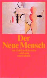 ISBN 9783518392157: Der Neue Mensch Zur säkularen Religionsgeschichte der Moderne