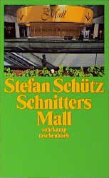 ISBN 9783518393550: Schnitters Mall - Eine kanadische Erzählung