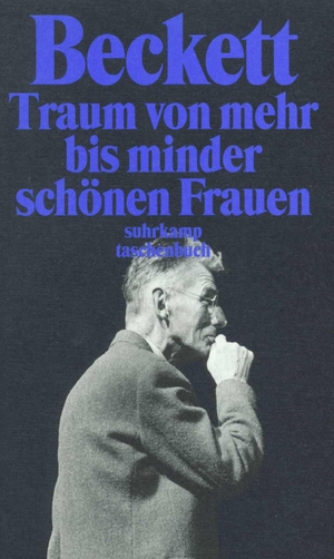 ISBN 9783518393833: Traum von mehr bis minder schönen Frauen