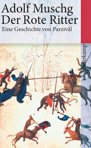 ISBN 9783518399200: Der Rote Ritter - Eine Geschichte von Parzivâl