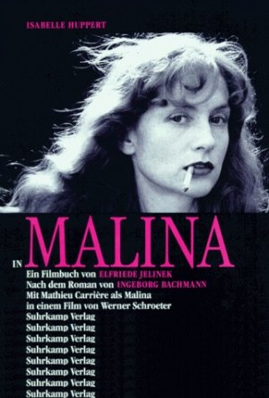 ISBN 9783518402856: Isabelle Huppert in "Malina" - Ein Filmbuch