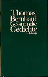 gebrauchtes Buch – Thomas Bernhard – Gesammelte Gedichte