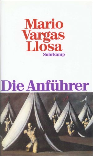 gebrauchtes Buch – Die AnfÃ¼hrer: ErzÃ¤hlungen Vargas Llosa – Die AnfÃ¼hrer: ErzÃ¤hlungen Vargas Llosa, Mario; Adler, Heidrun und Wehr, Elke