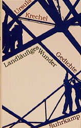 ISBN 9783518407158: Landläufiges Wunder. Gedichte