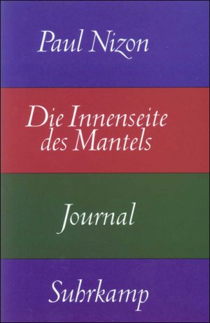 ISBN 9783518407165: Die Innenseite des Mantels: Journal