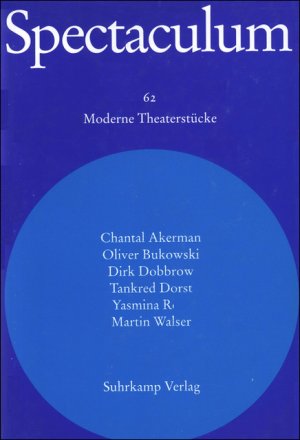 ISBN 9783518408308: Spectaculum 62 - Sechs moderne Theaterstücke