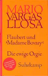 ISBN 9783518408414: Flaubert und 'Madame Bovary' – Die ewige Orgie