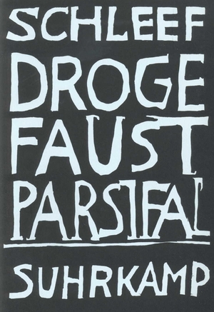 ISBN 9783518408629: Droge Faust Parsifal