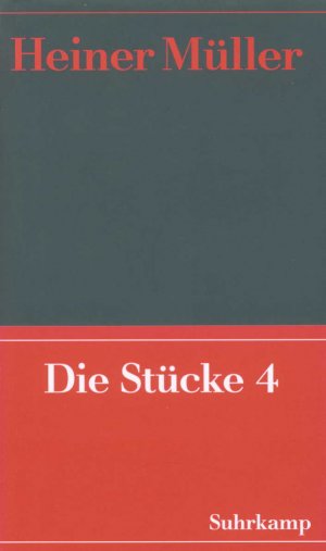gebrauchtes Buch – Heiner Müller – Werke: 6.,  Die Stücke. - 4