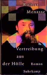 ISBN 9783518412671: Die Vertreibung aus der Hölle. Roman.