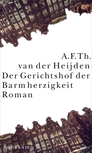 ISBN 9783518412879: Die zahnlose Zeit Der Gerichtshof der Barmherzigkeit