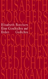 ISBN 9783518413036: Eine Geschichte auf Erden. Gedichte.