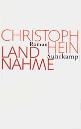 gebrauchtes Buch – Christoph Hein – Landnahme