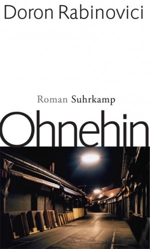 ISBN 9783518416044: Ohnehin