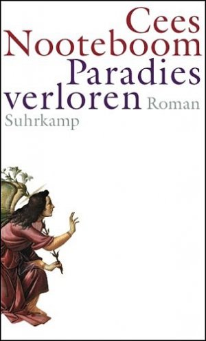 gebrauchtes Buch – Nooteboom Cees Beuningen Helga van – Paradies verloren