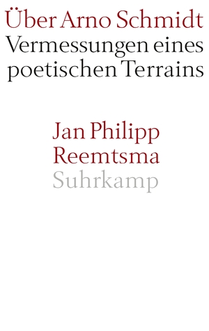 ISBN 9783518417621: Über Arno Schmidt - Vermessungen eines poetischen Terrains