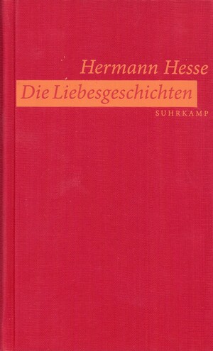 ISBN 9783518418956: Die Liebesgeschichten