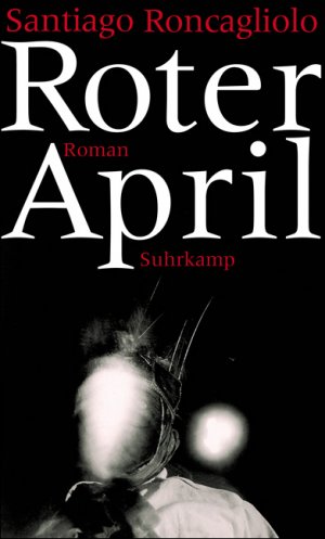 ISBN 9783518419649: Roter April – Roman