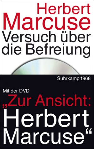 ISBN 9783518419878: Versuch über die Befreiung - Mit der DVD "Zur Ansicht: Herbert Marcuse"