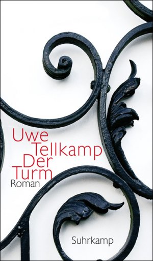 ISBN 9783518420201: Der Turm – Geschichte aus einem versunkenen Land. Roman